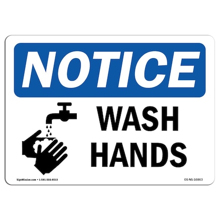 OSHA Notice Sign, NOTICE Wash Hands, 5in X 3.5in Decal, 10PK